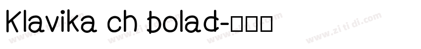 Klavika ch bolad字体转换